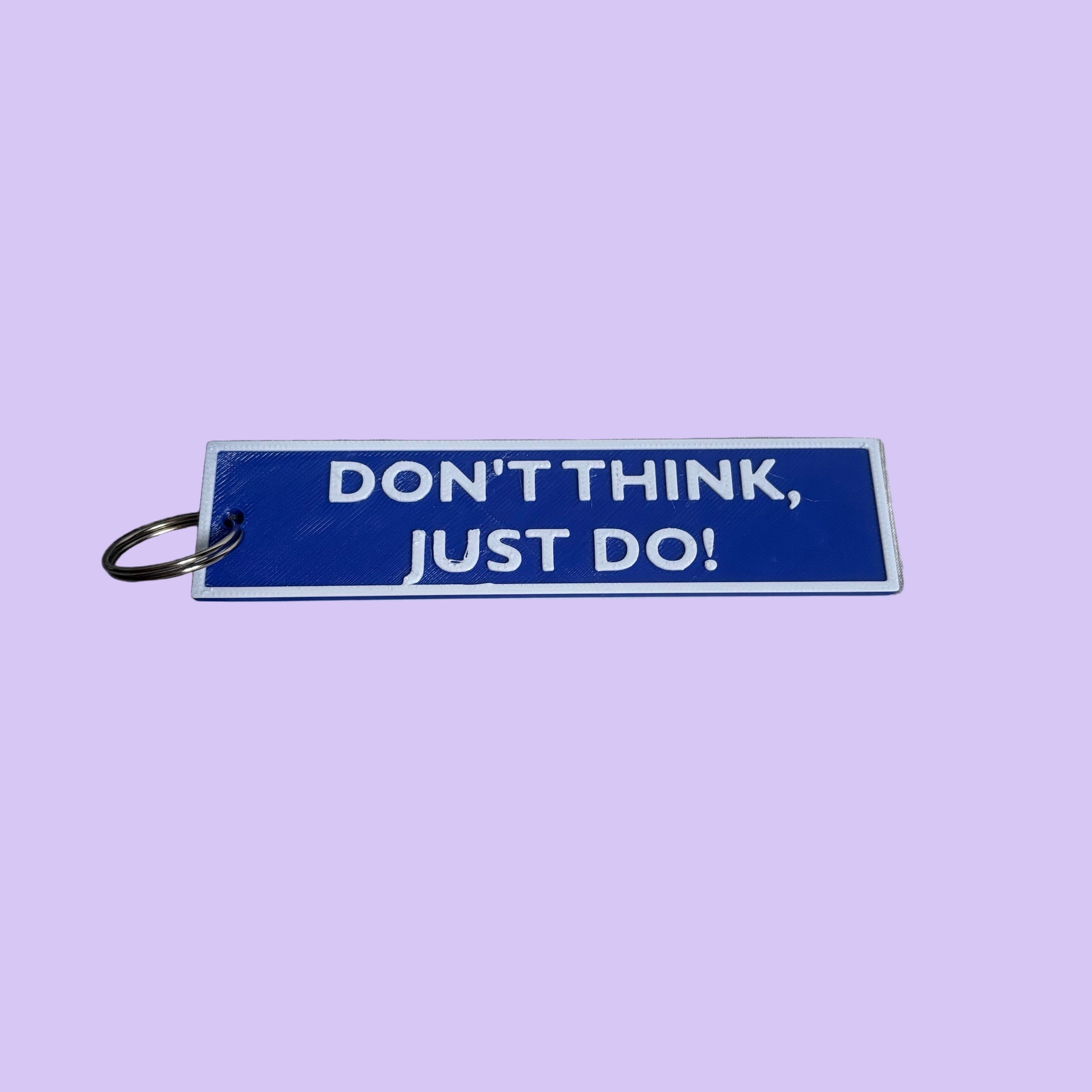 Flight Tag - Don't Think, Just Do! - Blue/White - Raised View