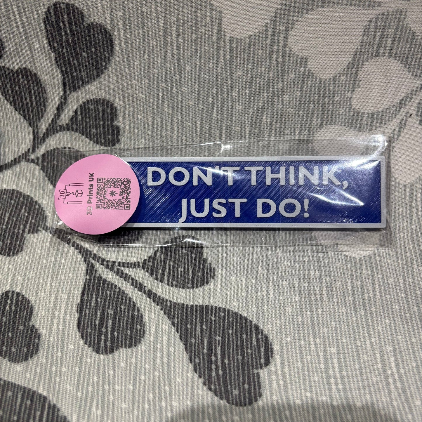 Flight Tag - Don't Think, Just Do! - Blue/White - Raised View Packaged