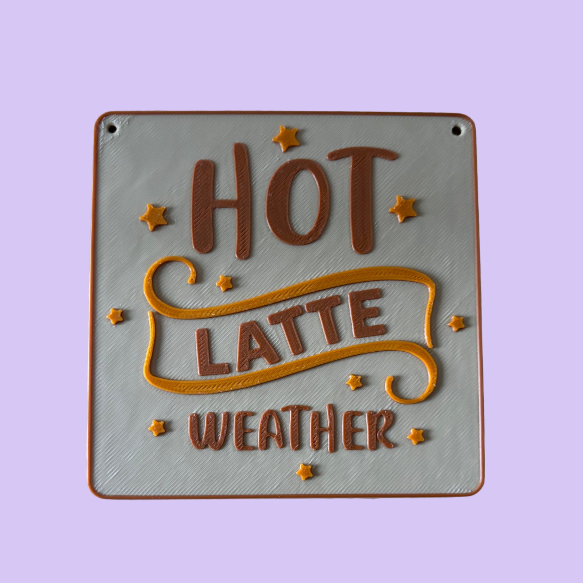 Hot Latte Weather Decorative Wall Hanging Front View 