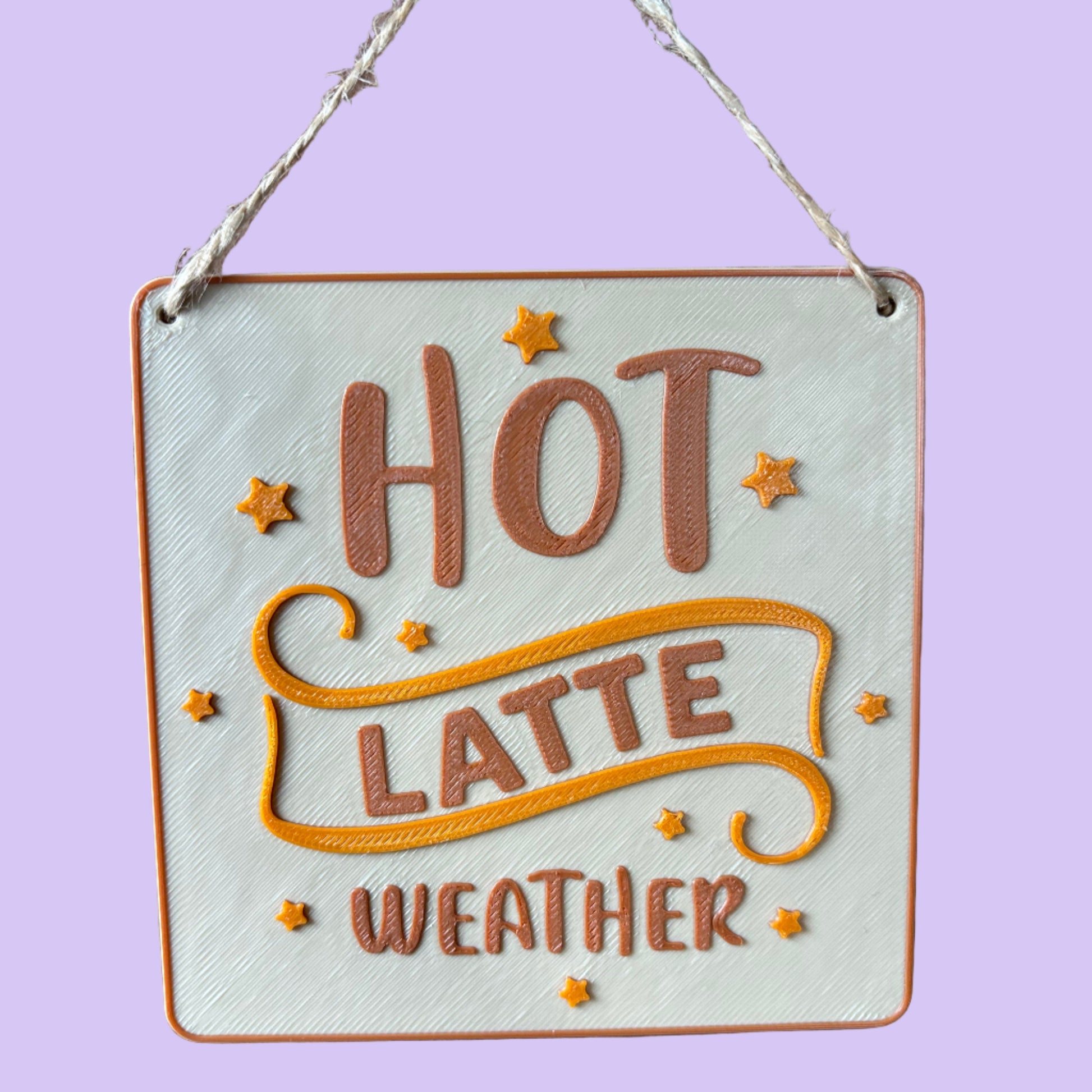 Hot Latte Weather Decorative Wall Hanging Front View Hanging