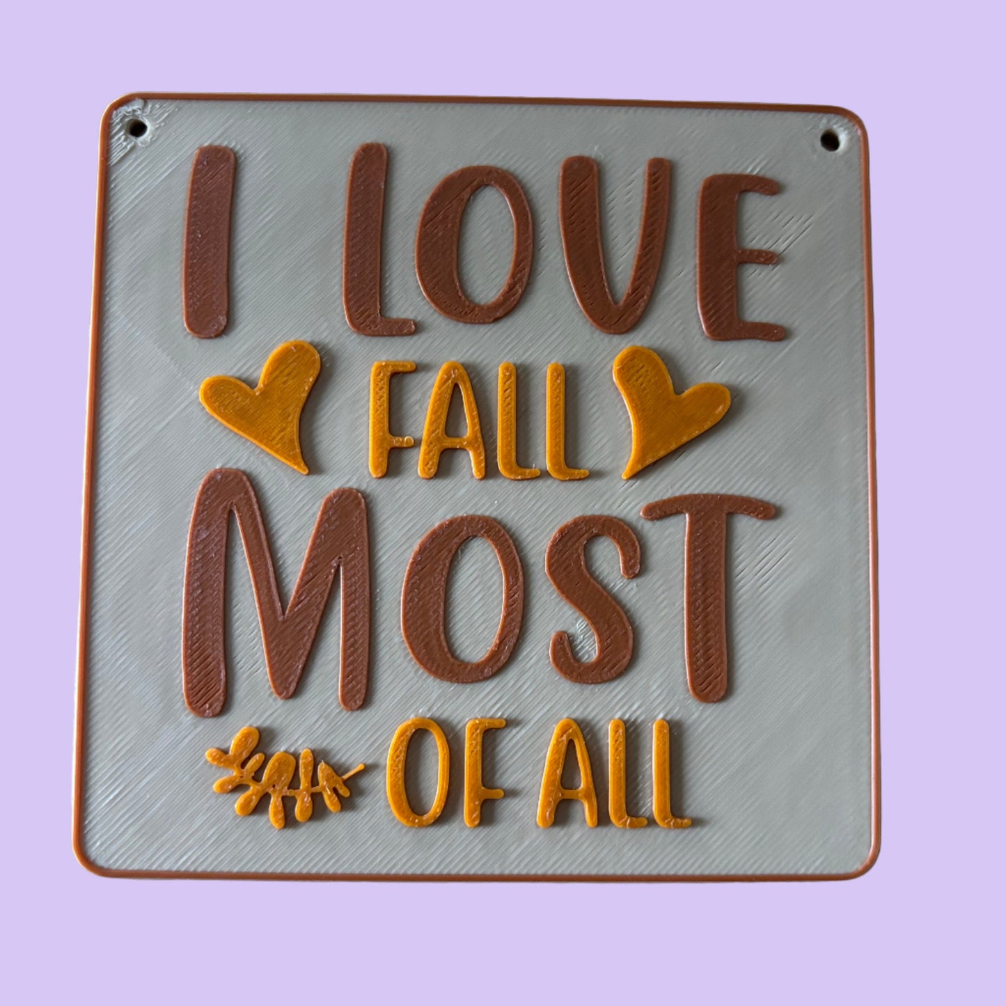 I Love Fall Most Of All Decorative Wall Hanging Front View