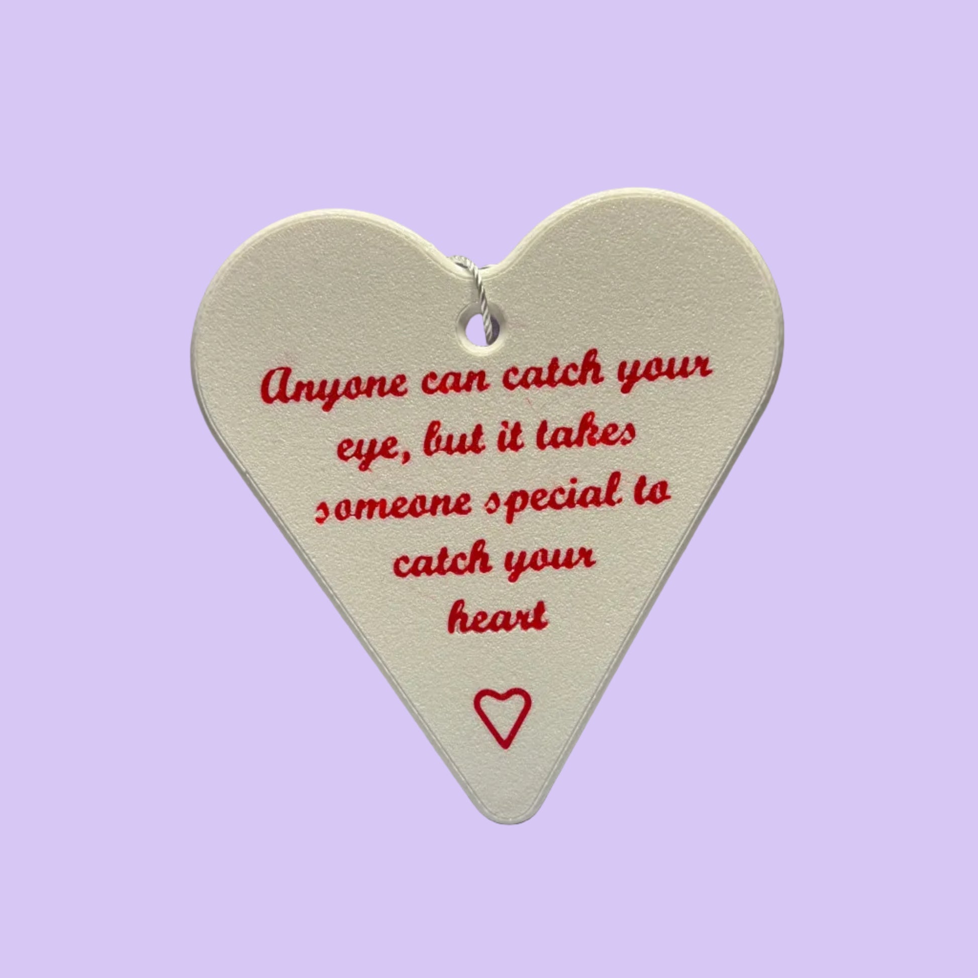 Valentine - Heart Hanging Decoration - Anyone Can Catch Your Heart - Front View